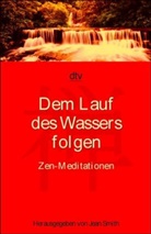 Jean Smith - Dem Lauf des Wassers folgen