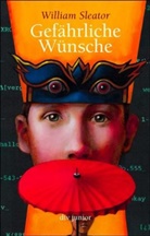 William Sleator - Gefährliche Wünsche, Sonderausgabe