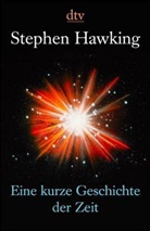 Stephen Hawking, Stephen W. Hawking - Eine kurze Geschichte der Zeit