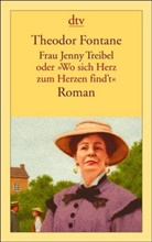 Theodor Fontane - Frau Jenny Treibel oder 'Wo sich Herz zum Herzen find't'