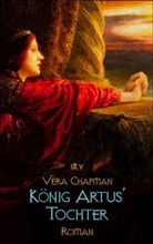 Vera Chapman - König Artus' Tochter
