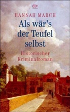 Hannah March - Als wär's der Teufel selbst