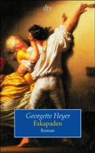 Georgette Heyer - Eskapaden