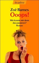 Zoe Barnes - Ooops!