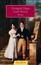 Georgette Heyer - Lord Sherry