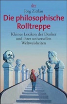 Jörg Zittlau - Die philosophische Rolltreppe