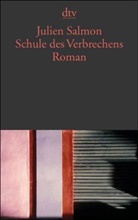 Julien Salmon - Schule des Verbrechens
