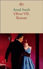 Antal Szerb - Oliver VII.