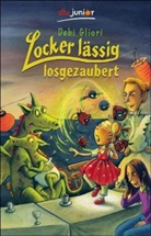 Debi Gliori, Debi Gliori - Locker lässig losgezaubert