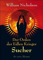 William Nicholson - Der Orden der Edlen Krieger I. Sucher. Bd.1