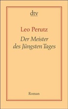 Leo Perutz - Der Meister des Jüngsten Tages