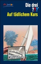 Die drei ??? - Auf tödlichem Kurs