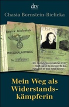 Chasia Bornstein-Bielicka, Heiko Haumann - Mein Weg als Widerstandskämpferin