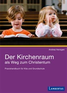 Andrea Hensgen - Der Kirchenraum als Weg zum Christentum