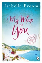 Isabelle Broom, Broom Isabelle - My Map of You