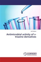 Anil Rathavi - Antimicrobial activity of s-triazine derivatives