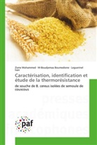 M-Boudjema Boumediene, M-Boudjemaa Boumediene, Legu Ivan, Leguerinel Ivan, Zian Mohammed, Ziane Mohammed - Caracterisation, identification