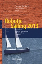 Fabrice Le Bars, Jaulin, Jaulin, Luc Jaulin, Fabric Le Bars, Fabrice Le Bars - Robotic Sailing 2013