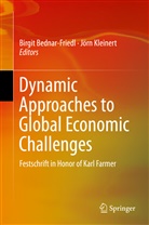 Birgi Bednar-Friedl, Birgit Bednar-Friedl, Kleinert, Kleinert, Jörn Kleinert - Dynamic Approaches to Global Economic Challenges