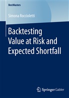 Simona Roccioletti - Backtesting Value at Risk and Expected Shortfall