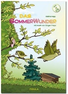 Sabin Hepp, Sabine Hepp, Jürgen Treyz, Rainer Wattenbach - Das Sommerwunder, m. Audio-CD