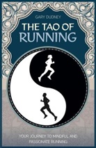 Gary Dudney - The Tao of Running
