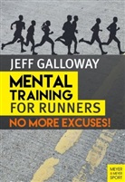 Jeff Galloway - Mental Training for Runners