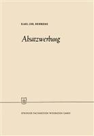 Karl Christian Behrens - Absatzwerbung