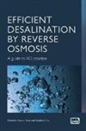 Stewart Burn, Stewart Gray Burn, Stewart Burn, Stephen Gray - Efficient Desalination By Reverse Osmosis