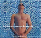 Dagmar Hansel, Thomas Rottenberg - Männerwaschanleitung