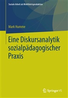 Mark Humme - Eine Diskursanalytik sozialpädagogischer Praxis