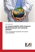 Elisa Gambardella - La responsabilità delle Imprese Multinazionali nel contesto globale