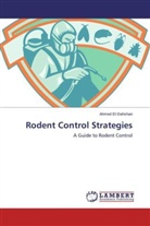 Ahmed El-Dahshan - Rodent Control Strategies