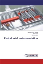 Sanjeev Jain, Harji Kaur, Harjit Kaur, Navneet Kau Sehgal, Navneet Kaur Sehgal - Periodontal instrumentation