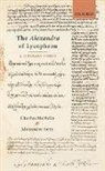Charles McNelis, Charles (Associate Professor of Classics Mcnelis, Charles Sens Mcnelis, McNelis Charles, Alexander Sens, Alexander (Markos and Eleni Tsakopoulos Kounalakis Chair of Hellenic Studies Sens... - Alexandra of Lycophron