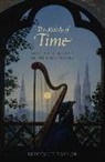 Benedict Taylor, Benedict (Chancellor's Fellow Taylor, Benedict (Chancellor''s Fellow Taylor - Melody of Time