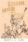 Tracey E W Laird, Tracey E. W. Laird, Tracey E.W. Laird - Louisiana Hayride