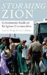 Susan J. Palmer, Palmer Susan J., Stuart A. Wright, Stuart A. (Professor of Sociology and Chai Wright, Stuart A. Palmer Wright, Wright Stuart A. - Storming Zion