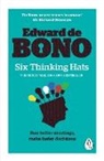 Edward De Bono, Edward de Bono, De Bono Edward - Six Thinking Hats