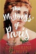 Catherine Hewitt, Hewitt Catherine - The Mistress of Paris