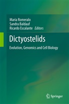 Sandr Baldauf, Sandra Baldauf, Ricardo Escalante, Maria Romeralo - Dictyostelids