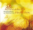 Achtsamkeit & Meditation, 1 Audio-CD (Hörbuch)