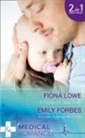 Emily Forbes, Fiona Lowe, Fiona Forbes Lowe - Daddy for Baby Zoe?