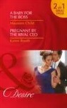 Karen M. Booth, Maureen Child, Maureen Booth Child - Baby for the Boss