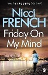 Nicci French - Friday on My Mind