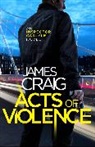 James Craig - Acts of Violence