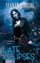 Seanan McGuire, McGuire Seanan - Late Eclipses