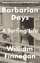 William Finnegan, Finnegan William - Barbarian Days