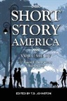 T. D. Johnston - Short Story America, Volume Four