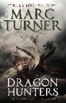 Marc Turner, Turner Marc - Dragon Hunters